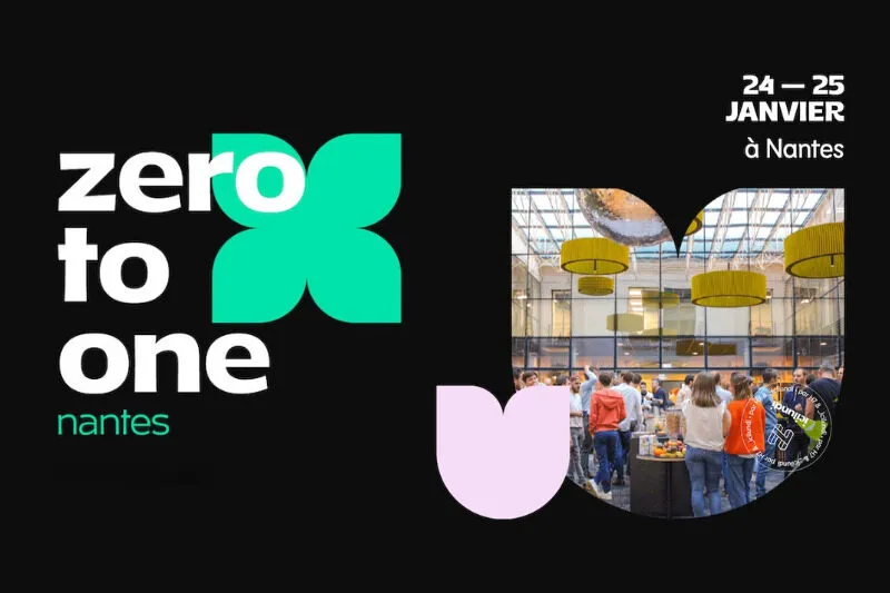 Annonce de l'évènement Zero To One les 24 et 25 janvier 2024 à Nantes