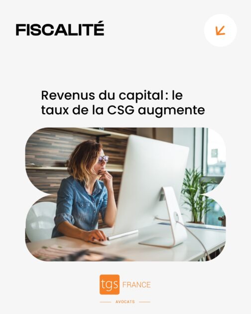 Revenus du capital : le taux de la CSG augmente - TGS France